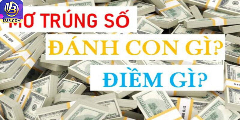 Mơ Trúng Đề Đánh Con Gì? Giải Mã Cầu Lô Chi Tiết Cùng 123B 7 Khi mơ thấy trúng đề cần chú ý những gì?