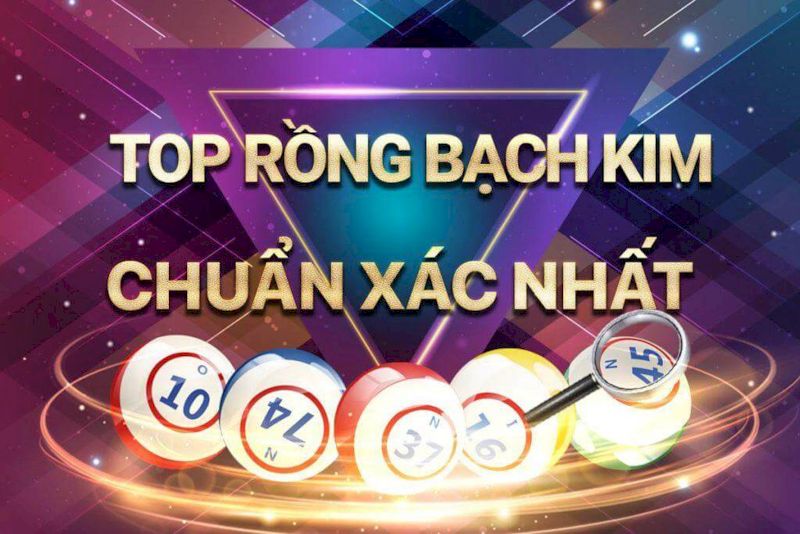Dàn đề rồng bạch kim | Bí kíp nuôi dàn lô đề hiệu quả cao 9 Tìm dàn đề cực chuẩn nhờ vào rồng bạch kim